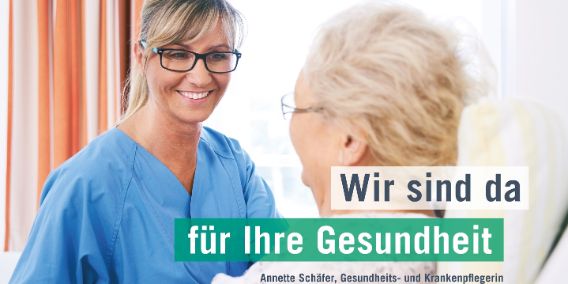 Wir sind da - für Ihre Gesundheit